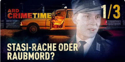 “Stasi-Rache oder Raubmord – Wer erschoss Hans Plüschke?” am 22.01.2025 im HR